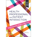 Health Professional and Patient Interaction