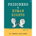Prisoners and Human Rights
