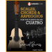 Scales, Chords & Arpeggios for the Puerto Rican Cuatro: Samuel Ramos