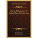 The Civil War Letters of Colonel Hans Christian Heg
