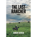 The Last Rancher