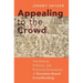 Appealing to the Crowd: The Ethical, Political, and Practical Dimensions of Donation-Based Crowdfunding