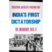 India's First Dictatorship