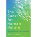 The Quest for Human Nature: What Philosophy and Science Have Learned