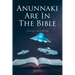 Anunnaki Are In The Bible