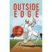 Outside Edge