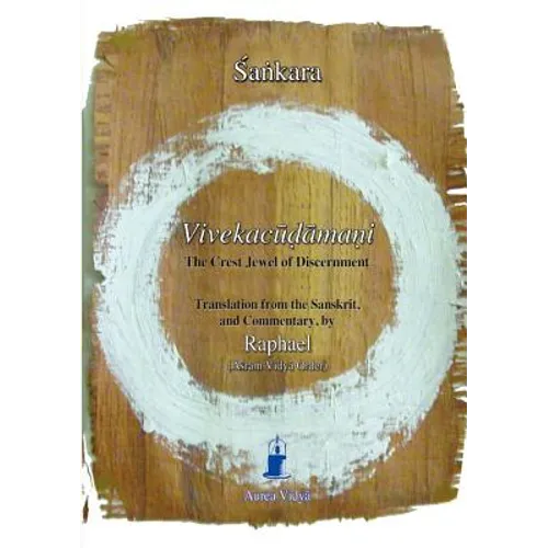 Vivekacudamani, The Crest Jewel of Discernment
