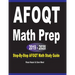AFOQT Math Prep 2019 - 2020: Step-By-Step AFOQT Math Study Guide