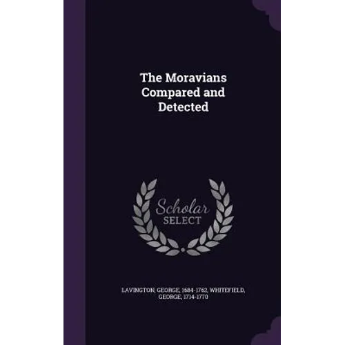 The Moravians Compared and Detected