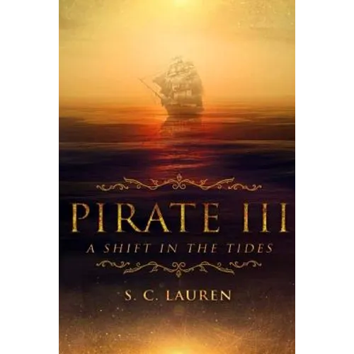 Pirate III: A Shift in Tides