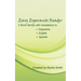 Easy Esperanto Reader: Short stories with translations in English and Spanish