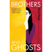 Brothers and Ghosts