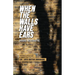 When The Walls Have Ears