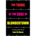 The Thing at the Edge of Blundertown: A Young Adult Novel