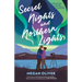 Secret Nights and Northern Lights