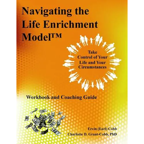 Navigating the Life Enrichment Model
