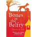 Bones in the Belfry