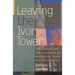 Leaving the Ivory Tower: The Causes and Consequences of Departure from Doctoral Study