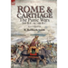 Rome and Carthage: the Punic Wars 264 B.C. to 146 B.C.