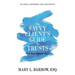 The Savvy Client's Guide to Trusts: Is a Trust Right for You?