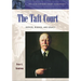 The Taft Court: Justices, Rulings, and Legacy