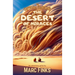 The Capybara Guardians, Book 4: The Desert of Mirages: A Capybara Tale of Friendship and Nature