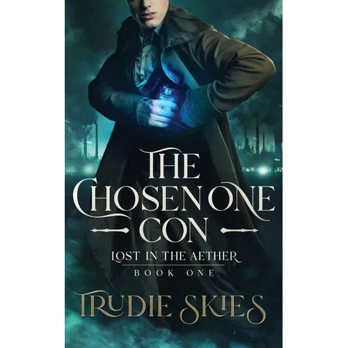 The Chosen One Con