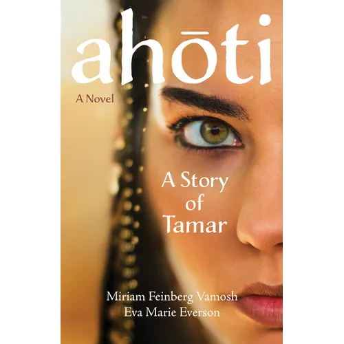 Ahoti: A Story of Tamar