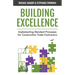 Building Excellence: Implementing Standard Processes for Construction Trade Contractors