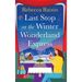 Last Stop on the Winter Wonderland Express