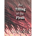 The Tilling of the Flesh