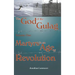 The God of the Gulag, Vol 1, Martyrs in an Age of Revolution