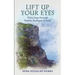 Lift Up Your Eyes: Thirty Days through Scotland, Psalms, and Grief