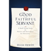 The Good and Faithful Servant