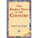 The Bobbsey Twins in the Country