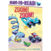 Zoom! Zoom!: Ready-To-Read Ready-To-Go!