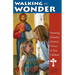 Walking in Wonder