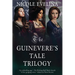 The Guinevere's Tale Trilogy