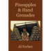 Pineapples & Hand Grenades