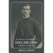 The World and Work of Father John J. Burke: A Mystic in Action