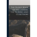 The Oldest Book of the Chinese, the Yh-king, and its Authors
