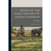 Notes Of The Early History Of Union Township: Licking County, Ohio