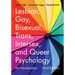 Lesbian, Gay, Bisexual, Trans, Intersex, and Queer Psychology: An Introduction