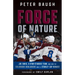 Force of Nature: How the Colorado Avalanche Built a Stanley Cup Winner