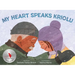 My Heart Speaks Kriolu