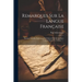 Remarques Sur La Langue Française: Syntaxe. Nouvelle Explication Du Subjonctif Et De Quelques Conjunctiones, Etc, Volume 1...