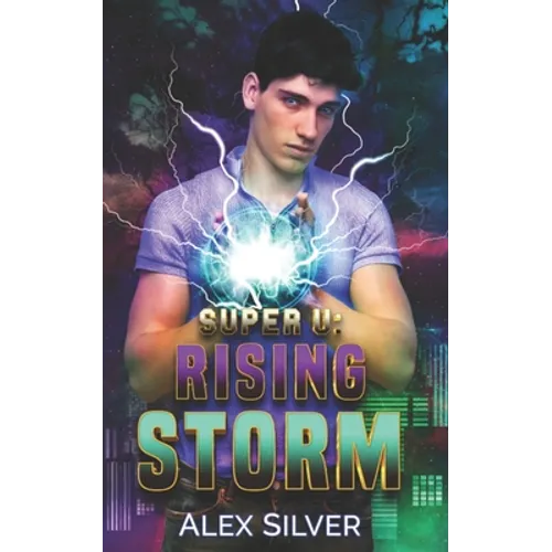 Rising Storm: An M/X best friends to lovers superhero romance