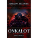 Onkalot: Death Bringer Book I