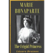 Maria Bonaparte. The Frigid Princess: History of the relationship between Sigmund Freud and Maria Bonaparte, niece granddaughter of Napoleon, who appr