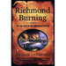 Richmond Burning: The Last Days of the Confederate Capital